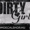 Dirty Girl 2