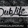 Dub Life