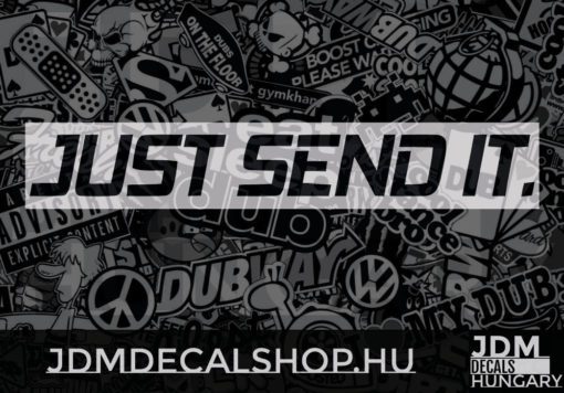 Just Send It 2