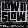 Low And Slow 12