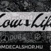 Low Life 16