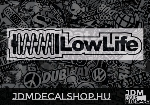 LowLife