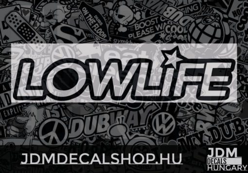 LowLife 10