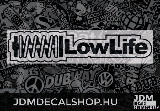 LowLife 4