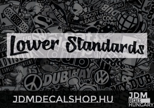 Lower Standards