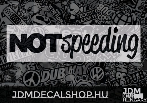 Not Speeding