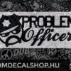 Problem Officer