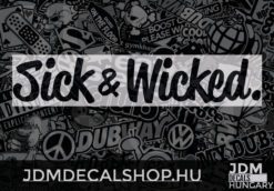 Sick & Wicked