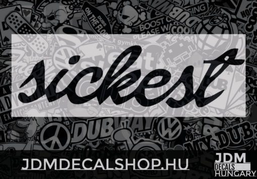 Sickest 2