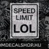 Speed Limit Lol