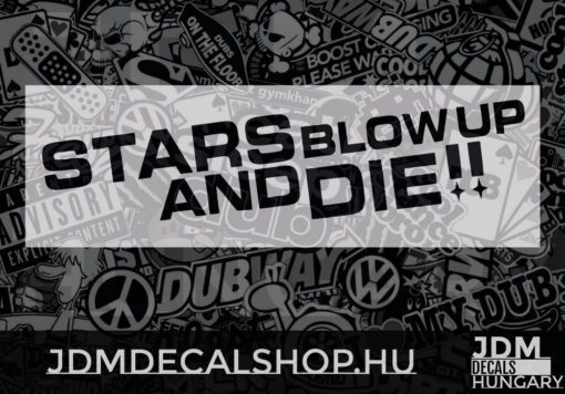 Stars Blow Up
