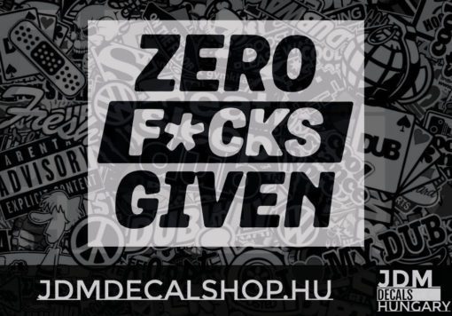 Zero Fucks Given