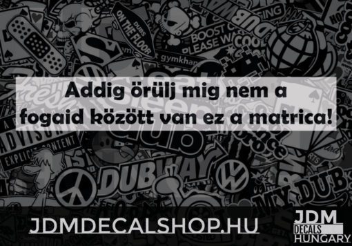 Addig örülj