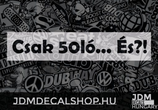 Csak 50ló. És?