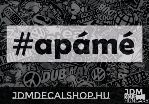 Apámé | JDM Decals Hungary