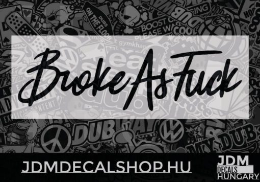 Broke As Fuck