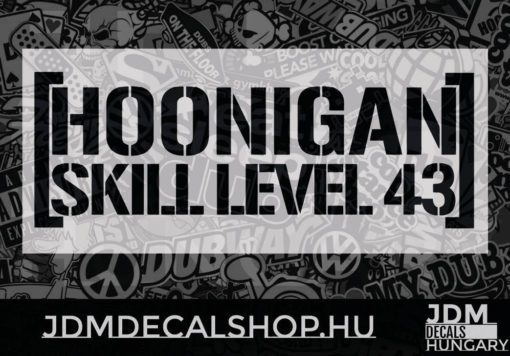 Hoonigan Skill lvl 43