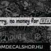 Sorry, no money for BBS