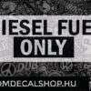 Diesel Fuel Only