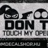 Don't Touch my Opel