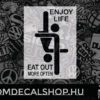 ENJOY-LIFE-EAT-MORE-OUT
