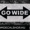 Go wide