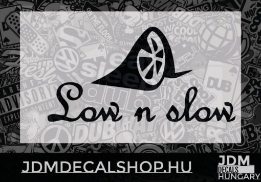 Low n slow