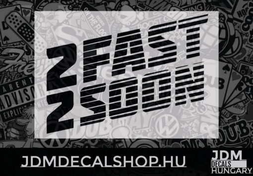 2FAST 2SOON