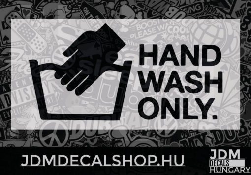 Hand Wash Only