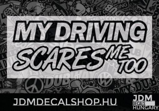 MY DRIVING Scares mee too v4