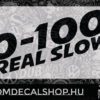 0-100 REAL SLOW