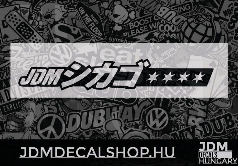 JDMCHICAGO v2 JDM Decals Hungary