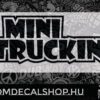 Mini Truckin