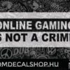 Online Gaming Is not