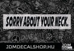 Sorry About Your Neck