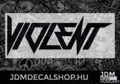 VIOLENT