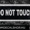 Do Not Touch