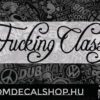Fucking Classy