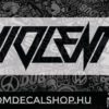 VIOLENT