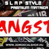 GANGSTA - Slapstyle
