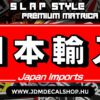 Japan Imports - Slapstyle