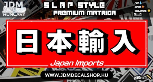 Japan Imports - Slapstyle