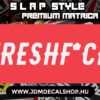 FRESHFCK v2 - Slapstyle