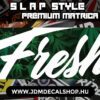 Fresh - Slapstyle