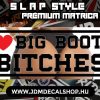 I Love Booty BITCHES - Slapstyle