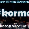 Kormol [GLOW LED]