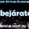 Bejáratós [GLOW LED]