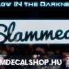 Slammed [GLOW LED]