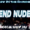 SEND NUDES. [GLOW LED]