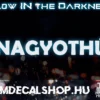 NAGYOTHÚZ [GLOW LED]